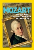 Cover: World History Biographies: Mozart - National Geographic Kids