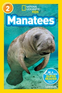 Enlarge image Cover: Manatees (National Geographic Kids Readers, Level 2) - National Geographic Kids