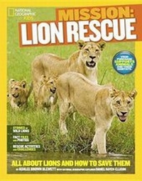 Enlarge image Cover: Nat Geo Kids Mission Lion Rescue - National Geographic Kids