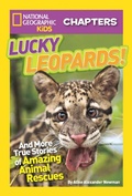 Cover: National Geographic Kids Chapters: Lucky Leopards - National Geographic Kids