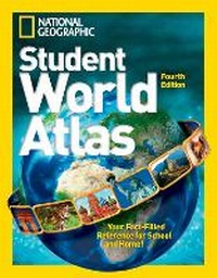 Abbildung von: National Geographic Student World Atlas Fourth Edition - National Geographic Kids