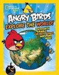 Cover: Angry Birds Explore The World! - National Geographic Kids