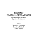 Cover: Beyond Formal Operations - Praeger Publishers Inc