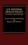 Cover: U.S. National Health Policy - Praeger Publishers Inc