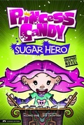 Cover: Sugar Hero - Stone Arch Books