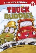 Cover: Truck Buddies - Stone Arch Books