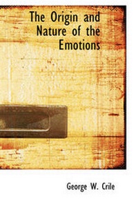 Enlarge image Cover: The Origin and Nature of the Emotions - BiblioLife