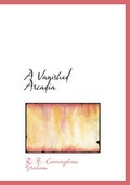 Cover: A Vanished Arcadia - BiblioLife