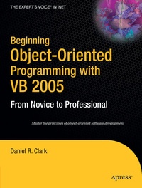 Abbildung von: Beginning Object-Oriented Programming with VB 2005 - Apress
