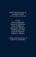 Cover: Grief and the Loss of an Adult Child - Praeger Publishers Inc