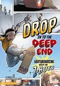 Cover: Drop In To the Deep End - Stone Arch Books