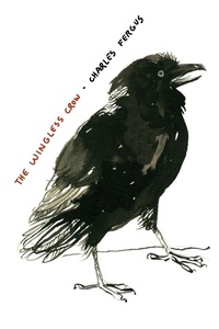 Enlarge image Cover: The Wingless Crow - Pennsylvania State University Press