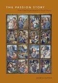 Cover: The Passion Story - Pennsylvania State University Press