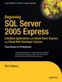 Cover: Beginning SQL Server 2005 Express Database Applications with Visual Basic Express and Visual Web Developer Express - APress