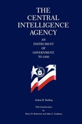 Cover: The Central Intelligence Agency - Pennsylvania State University Press