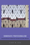 Cover: Democratic Professionalism - Pennsylvania State University Press