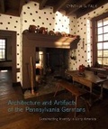 Cover: Architecture and Artifacts of the Pennsylvania Germans - Pennsylvania State University Press