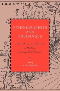 Enlarge image Cover: Ethnographies and Exchanges - Pennsylvania State University Press
