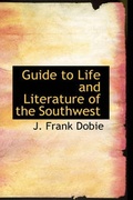 Cover: Guide to Life and Literature of the Southwest - BiblioLife