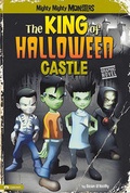 Cover: The King of Halloween Castle - Stone Arch Books