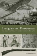 Cover: Immigrant and Entrepreneur - Pennsylvania State University Press