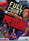 Cover: Sports Illustrated Kids Graphic Novels Full Court Pressure - Stone Arch Books