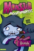Cover: Monster Moneymaker - Stone Arch Books