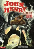 Cover: John Henry, Hammerin' Hero - Stone Arch Books