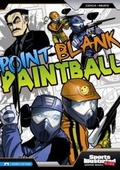 Cover: Point-Blank Paintball - Stone Arch Books
