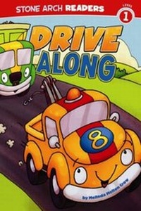 Enlarge image Cover: Drive Along - Stone Arch Books
