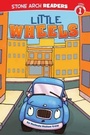 Cover: Little Wheels - Stone Arch Books