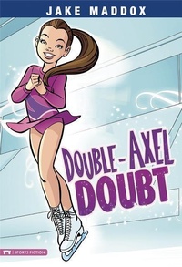 Enlarge image Cover: Double-Axel Doubt - Stone Arch Books
