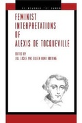 Cover: Feminist Interpretations of Alexis de Tocqueville - Pennsylvania State University Press