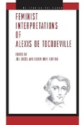 Cover: Feminist Interpretations of Alexis de Tocqueville - Pennsylvania State University Press