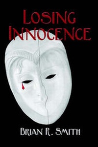 Enlarge image Cover: Losing Innocence - Publish America
