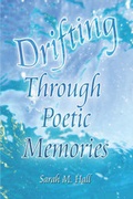 Cover: Drifting Through Poetic Memories - Publish America