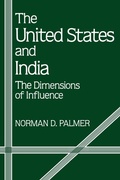 Cover: The United States and India - Praeger Publishers Inc