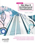 Cover: Foundation 3ds Max 8 Architectural Visualization - Friends of Ed
