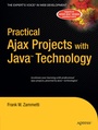 Cover: Practical Ajax Projects with Java Technology - APress