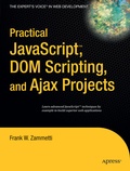 Cover: Practical JavaScript, DOM Scripting and Ajax Projects - APress