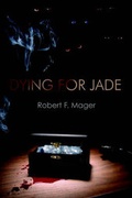Cover: Dying for Jade - Publish America