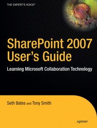 Abbildung von: SharePoint 2007 User's Guide - Apress