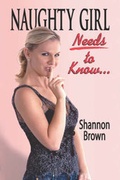 Cover: Naughty Girl Needs to Know... - Publish America