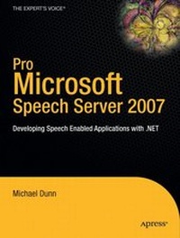 Enlarge image Cover: Pro Microsoft Speech Server 2007 - Apress