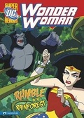 Cover: Wonder Woman Rumble in the Rainforest - Stone Arch Books