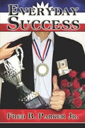Bild: Everyday Success - Publish America