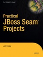 Cover: Practical JBoss Seam Projects - APress