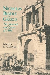 Abbildung von: Nicholas Biddle in Greece - Pennsylvania State University Press