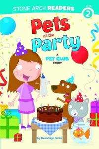 Enlarge image Cover: Pets at the Party - Stone Arch Books