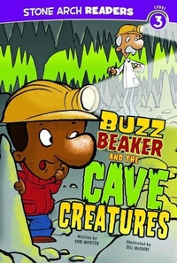 Enlarge image Cover: Buzz Beaker and the Cave Creatures - Stone Arch Books